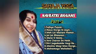 Sahaja Yoga Devi Bhajans  Full ACD of quot Navratri Bhajans part2quot  Sahaja Artists [upl. by Namharludba540]