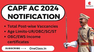 UPSC CAPF AC 2024 Notification Age criteriaOBC EWS Certificates How to Apply [upl. by Arlan]