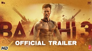 Baaghi 3  Official Trailer  Tiger Shroff ShraddhaRiteishSajid NadiadwalaAhmed Khan 6th MARCH [upl. by Bradeord]