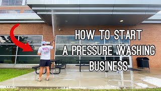 How To Start A Pressure Washing Business Step By Step [upl. by Claudie]