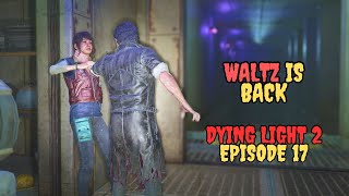 GETTING INSIDE OBSERVATORY WITH VERONICA  DYING LIGHT 2 GAMEPLAY  PART 17  FULL WALKTHOUGH [upl. by Llerdnam]