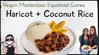 Vegan Equatorial Guinea Haricot and Coconut Rice [upl. by Burkle]