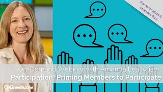 OnDemand quotParticipation Priming Members to Participatequot with Amanda Lea Kaiser [upl. by Nnaycart]