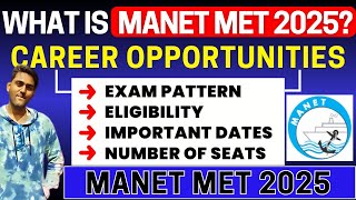 MANET MET 2025 Complete Details  Eligibility amp Pattern Application Dates Syllabus Admit Card [upl. by Yendyc]