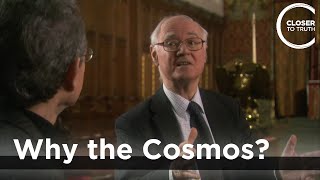 John Polkinghorne  Why the Cosmos [upl. by Sivaj832]