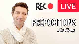 Cours de français  Les prépositions de lieu  A2 B1 B2 [upl. by Eatnoj]