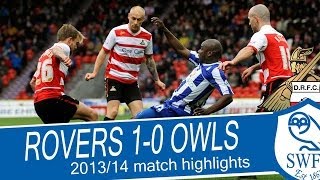 Doncaster Rovers 1 Sheffield Wednesday 0  201314 Championship highlights [upl. by Razal]