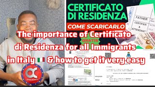 The importance of Certificato di Residenza for all Immigrants in Italy 🇮🇹 amp how to get it very easy [upl. by Melantha]