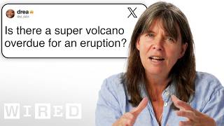 Volcanologist Answers Volcano Questions From Twitter  Tech Support  WIRED [upl. by Wehttan192]