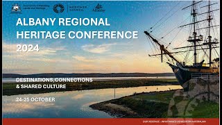 ALBANY REGIONAL HERITAGE CONFERENCE 2024 [upl. by Tiloine]