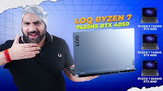 Lenovo LOQ Ryzen Series Gaming Laptops  Ryzen 7 7435HS RTX 4050 Vs Other LOQs [upl. by Justino]