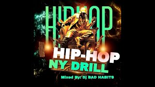 HIP HOP amp NEW YORK DRILL MIXMADDD‼️ [upl. by Dunton]