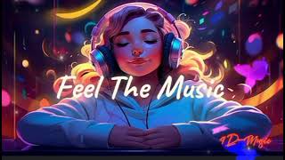 Mind Relaxing Music 😌 4DMusic  Slowed amp Reverb ❤️ Refresh The Mood 🥰Heart touching Music [upl. by Harad]