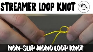 Killer Streamer Knot The NonSlip Mono Loop [upl. by Aleinad]