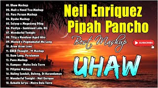 Uhaw New Mashup  Neil Enriquez Pipah Pancho New Mashup Rap Song 2023  Bagong Rap 2023 [upl. by Ko175]