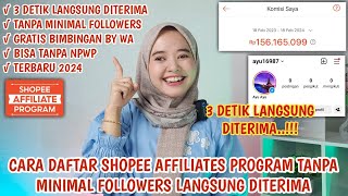 CARA DAFTAR SHOPEE AFFILIATE PROGRAM TERBARU TANPA FOLLOWERS LANGSUNG DITERIMA DALAM WAKTU 3 DETIK [upl. by Atihana830]