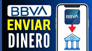 Cómo Transferir Dinero de la App BBVA a Otro Banco  Guía Paso a Paso [upl. by Sredna498]