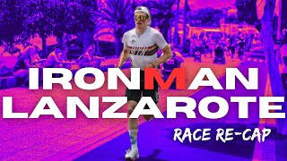 Hardest Triathlon in the World IRONMAN LANZAROTE Race Week amp ReCap [upl. by Yardna]