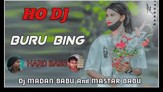 New Ho Munda video song 2024 ll Buru Bing ll New Ho song Dama Dumang mixx Ho dj remix songs [upl. by Piselli806]