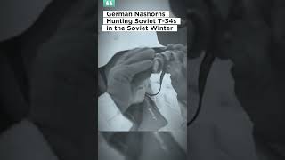 German Nashorns Hunting Soviet T34s during Soviet Winter  Rare Footage [upl. by Ezaria]