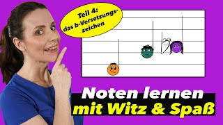 Spielend Noten lernen  Für Kinder  Das B  VERSETZUNGSZEICHEN  Musikunterricht amp Notenschnutzies [upl. by Angelita]