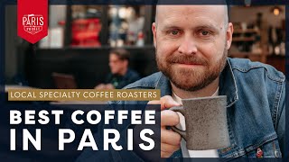 Best Coffee in Paris  Paris Top Specialty Coffee Roasters  Paris in my Pocket ☕ [upl. by Greff]