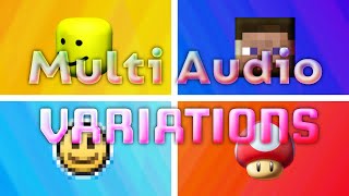 MultiAudio Variations  32K Sub Special [upl. by Knowlton]