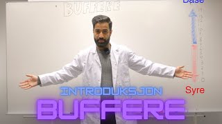 Buffere  Introduksjon 1 EP1 [upl. by Franzen]