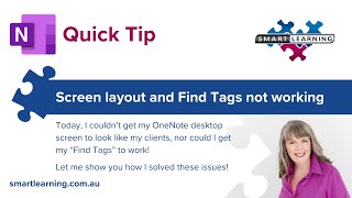 OneNote Screen Layout changes and quotFind Tagsquot not working [upl. by Ck931]