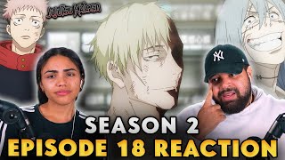 NO WAY NOT NANAMI  Jujutsu Kaisen S2 Ep 18 Reaction [upl. by Neit]