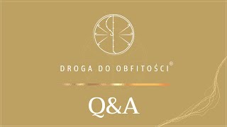 Droga do Obfitości®️ QampA [upl. by Fleck150]