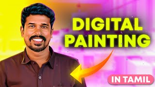 Exploring Digital Painting in  Photoshop 2024  in Tamil [upl. by Ame145]