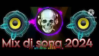 latest mix dj song 2024 [upl. by Teeter764]