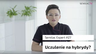 Uczulenie na hybrydę  SEMILAC EXPERT 27  Semilac TV ENG [upl. by Inor442]