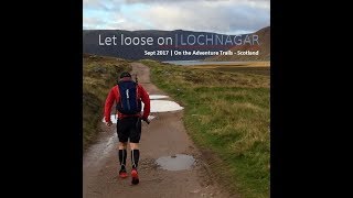 Let loose on Lochnagar Sept 2017  On the Adventure Trails  Scotland [upl. by Leugim673]