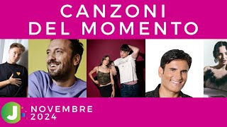 CANZONI DEL MOMENTO  NOVEMBRE 2024  Novità musica hit successi Playlist [upl. by Latta]