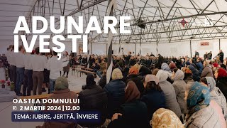 Adunarea de tineret a Oastei Domnului  Ivești Galați  30 martie 2024 [upl. by Yahsat697]