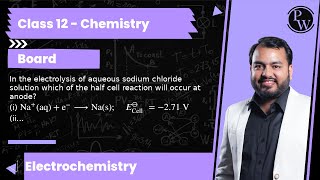 In the electrolysis of aqueous sodium chloride solution which of the half cell reaction will occu [upl. by Sillert184]