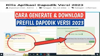 CARA GENERATE amp DOWNLOAD PREFILL DAPODIK VERSI 2023 [upl. by Lerrehs]