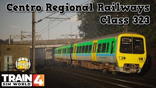 Train Sim World 4 Centro Regional Railways Class 323 [upl. by Ynnub]