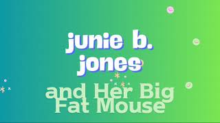 Junie b Jones 36 [upl. by Bartko726]