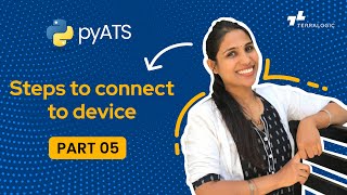 pyATS Tutorial  PART 05 Steps to connect to device  Terralogic [upl. by Kati142]