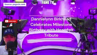 Dannielynn Birkhead Celebrates Milestone Birthday with Heartfelt Tribute [upl. by Aramoiz]