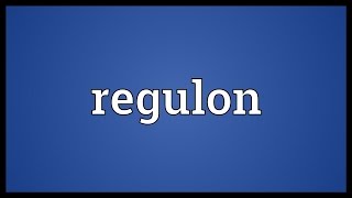 Regulon Meaning [upl. by Dianthe]