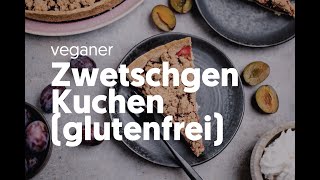 Zwetschgenkuchen glutenfrei [upl. by Airoled660]