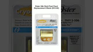 Oster 24k Gold Fast Feed Replacement Blade 91350 [upl. by Hannavahs]