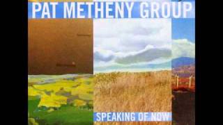 Pat Metheny  Speaking of Now  Wherever you go [upl. by Easlehc]