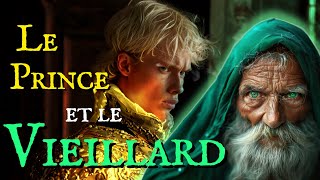 Ce conte audio est idéal pour sendormir Livre audio complet Le Prince et le Vieillard Fantasy [upl. by Akinod]