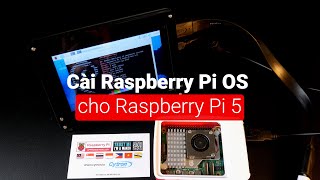 Raspberry Pi 5  Hướng dẫn cài Hệ điều hành và Kết nối SSH [upl. by Oinigih885]