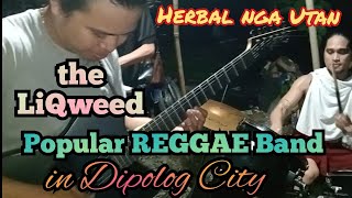 Herbal nga utan Dahong Laya  LiQweed Band [upl. by Manchester]